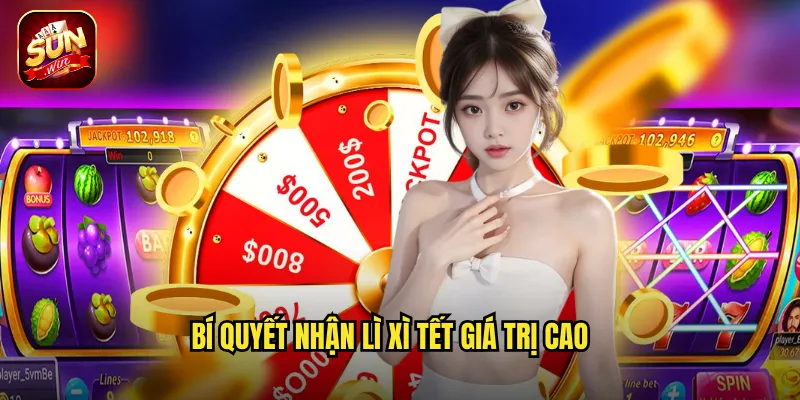 Lì Xì Tết Sunwin BG - Đón Xuân Phát Lộc Với Bao Lì Xì May Mắn 3 Bí Quyết Nhận Lì Xì Tết Giá Trị Cao