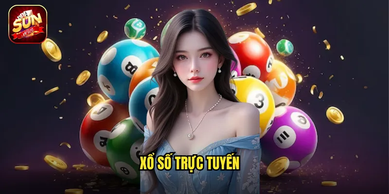 Xổ Số Trực Tuyến Sunwin BG - Trải Nghiệm Quay Số Hiện Đại Trúng Lớn 8 xổ số trực tuyến